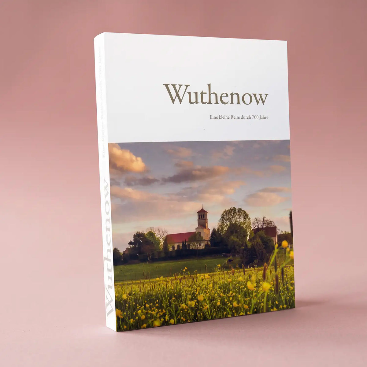 neuruppin-online-buch-wuthenow-eine-kleine-reise-durch-700-jahre-vorderseite